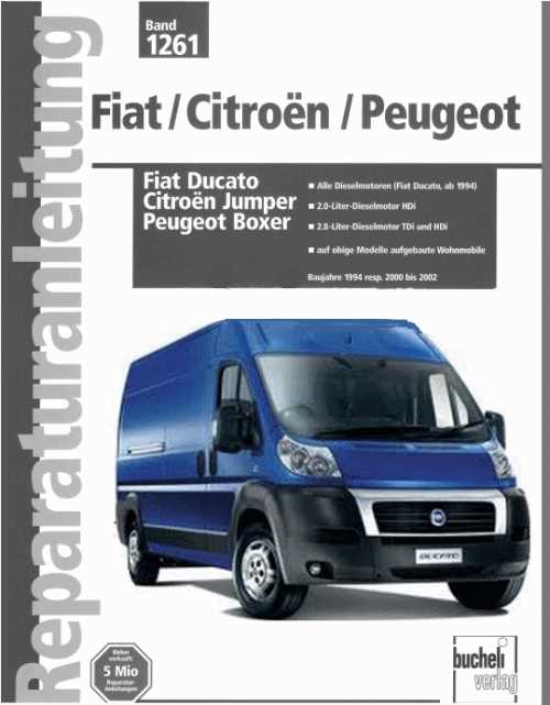 Fiat Ducato с 2000 (с 2008 в России) бензин / дизель Пособие по ремонту и техническому обслуживанию